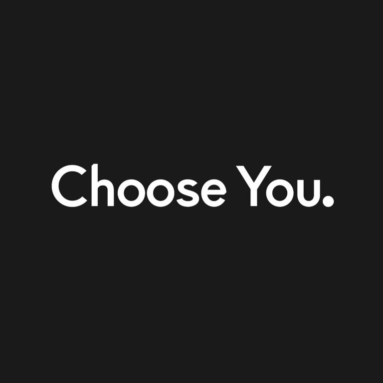 Choose you
